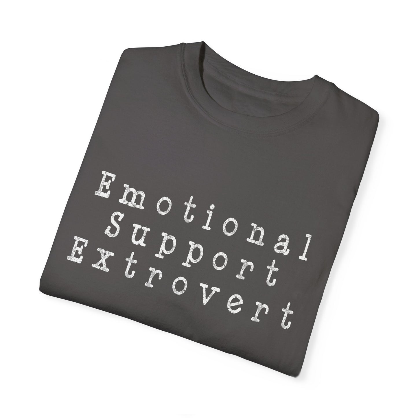 Unisex Emotional Support Extrovert T-shirt