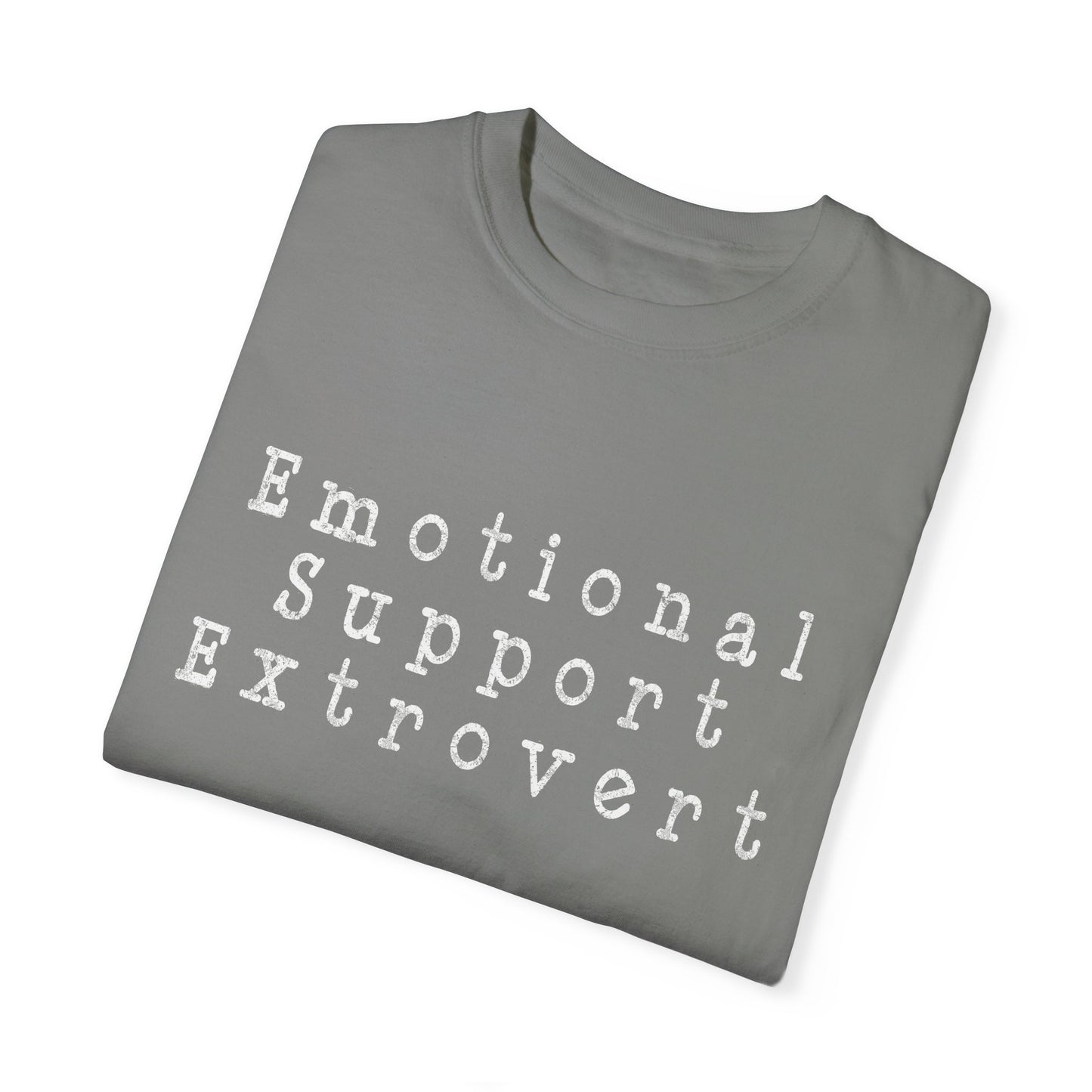 Unisex Emotional Support Extrovert T-shirt