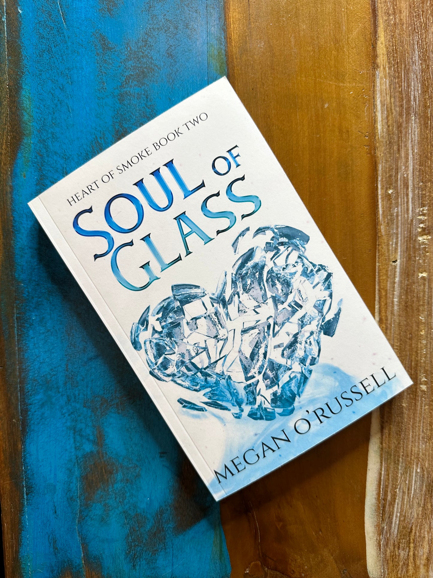Soul of Glass Signed Paperback