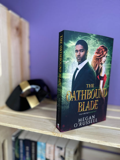 The Oathbound Blade Signed Paperback (Scratch-n-Dent)