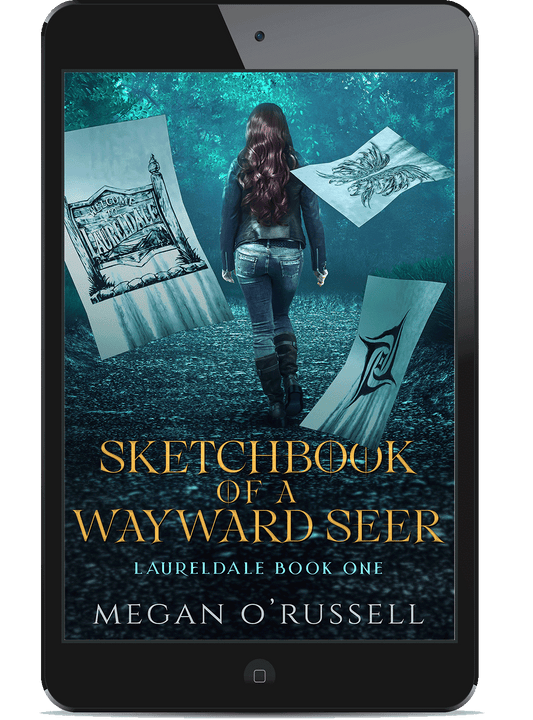 Sketchbook of a Wayward Seer (Laureldale, Book One) - eBook