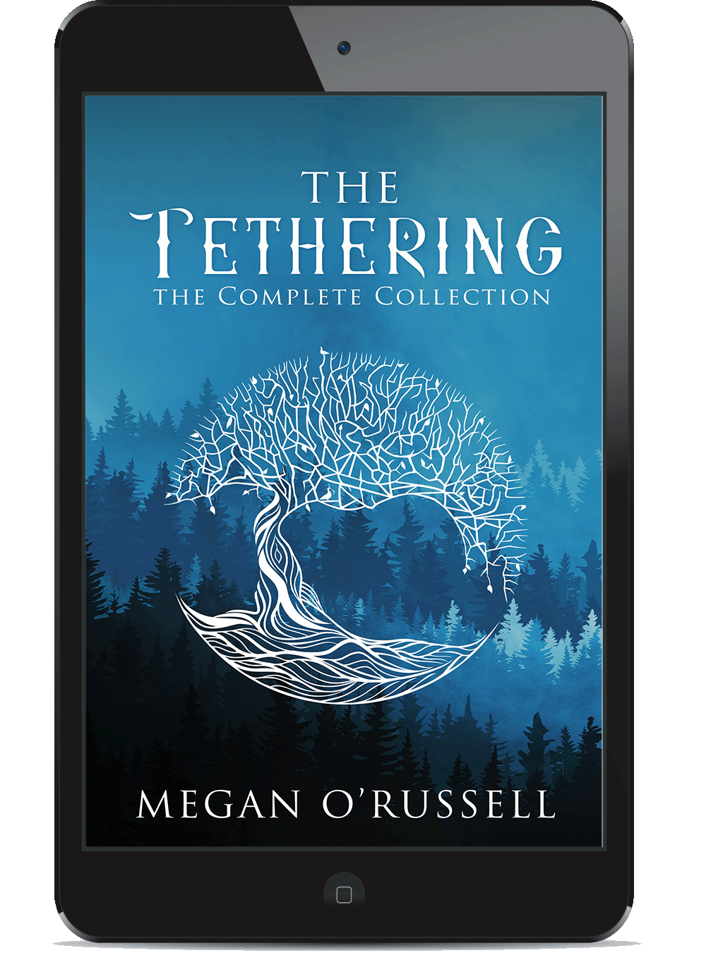 The Tethering: The Complete Collection (eBook) – Megan O'Russell